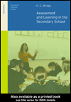 Title details for Assessment and Learning in the Secondary School by E.C.  Wragg - Available